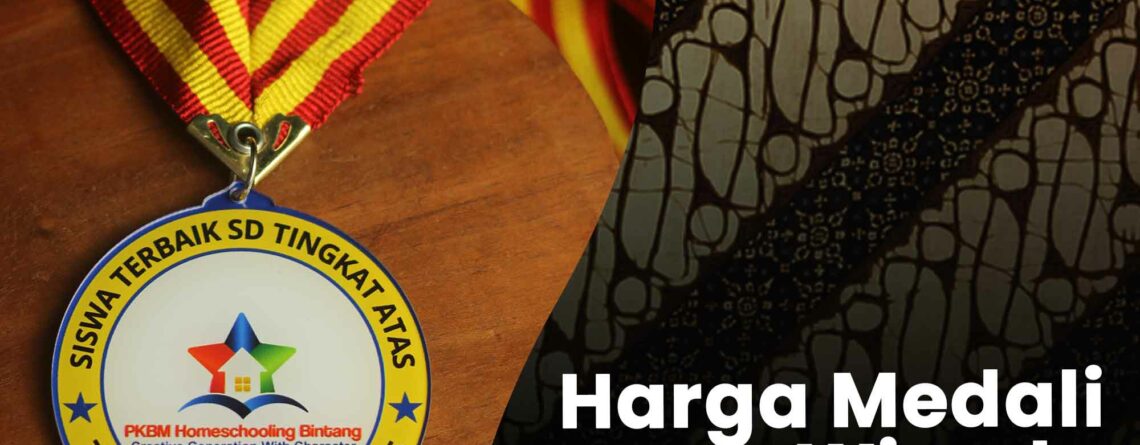 Kw artikel medali Harga Medali untuk Wisuda. vol 10..jpg
