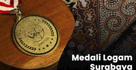Contoh Produk Pabrik Medali Logam Surabaya | Pilihan Bahan Awet